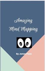 Amazing Mind Mapping