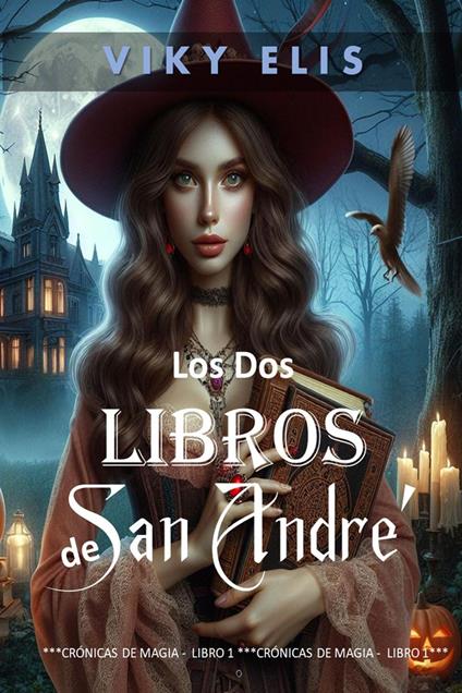 Los Dos Libros de San André - Viky Elis - ebook