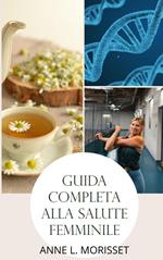 Salute della donna - Guida completa