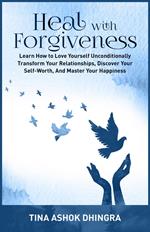 Heal with Forgiveness