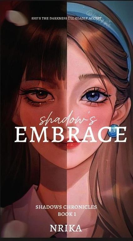 Shadow's Embrace - Nrika - ebook
