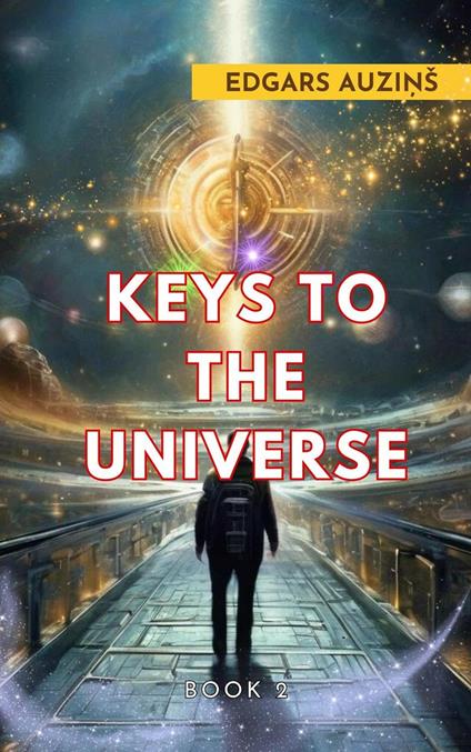 Keys to the Universe