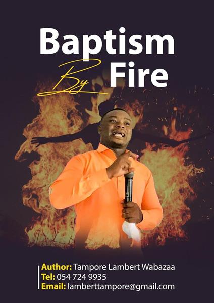 Baptism By Fire - Tampore Lambert Wabazaa - ebook