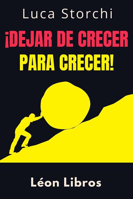 ¡Dejar De Crecer Para Crecer! - Entender La Diferencia Entre Rendirse Y Fracasar