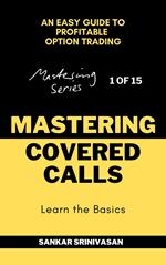 Mastering Covered Calls