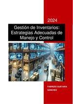 Gestión de Inventarios: Estrategias Adecuadas de Manejo y Control