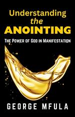 Understanding the Anointing