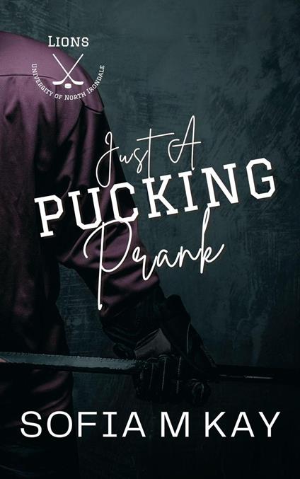 Just a Pucking Prank - Sofia M Kay - ebook