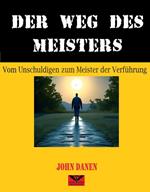 Der Weg des Meisters