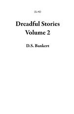 Dreadful Stories Volume 2