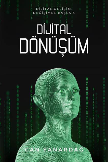 Dijital Dönüsüm - Can yanardag - ebook