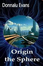 Origin the Sphere