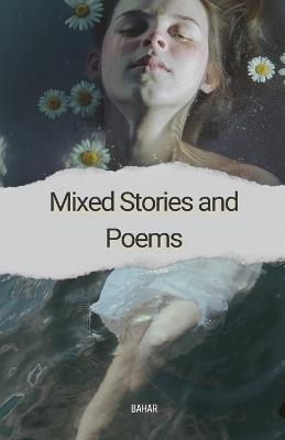 Mixed Stories and Poems - Bahar - cover