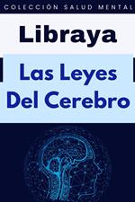 Las Leyes Del Cerebro