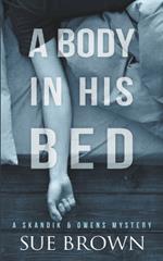 A Body in his Bed
