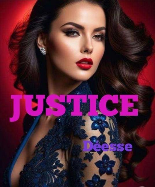 Justice - Déesse - ebook