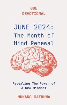 The Month of Mind Renewal - Mukaro Matuhwa - cover