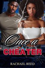 Once a Cheater