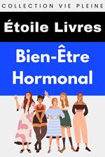 Bien-être Hormonal