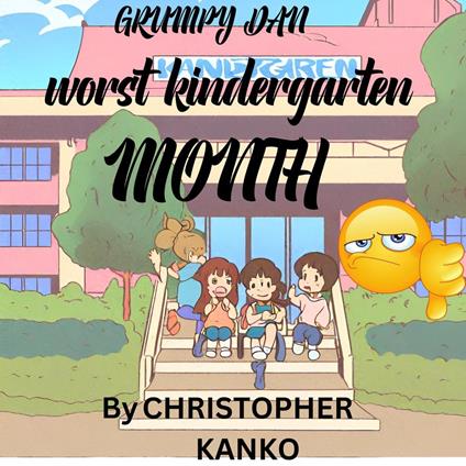 Worst Kindergarten Month