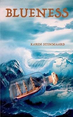 Blueness - Karen Stensgaard - cover