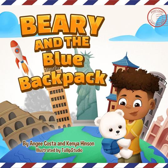 Beary and the Blue Backpack - Angee Costa,Kenya Hinson - ebook