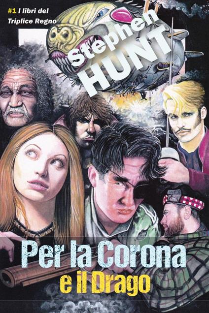 Per la Corona e il Drago - Stephen Hunt - ebook