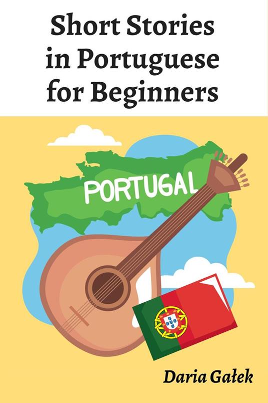 Short Stories in Portuguese for Beginners