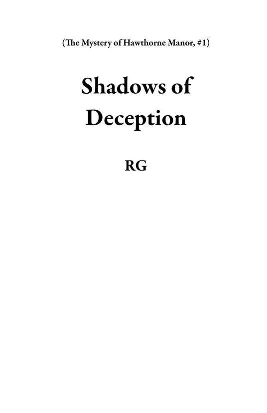 Shadows of Deception