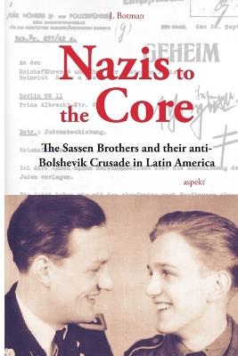 Nazis to the core - Jochem Botman - cover