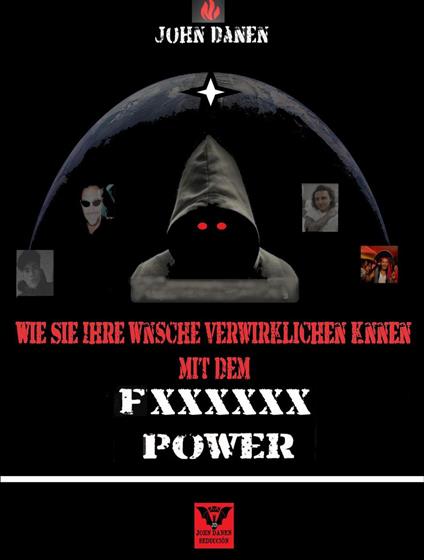 Wie Sie Ihre Wünsche verwirklichen können mit dem Fxxxxxx Power