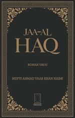 Jaa-al Haq (Roman Urdu)