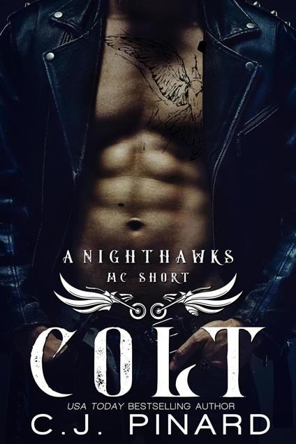 Colt: A Nighthawks MC Novella