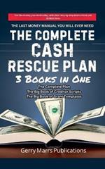 The Complete Cash Rescue Plan: 3 Books in One