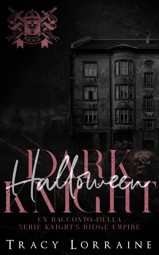 Dark Halloween Knight - Tracy Lorraine - ebook