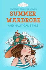 Vacation Book for Women: Summer Wardrobe and Nautical Style