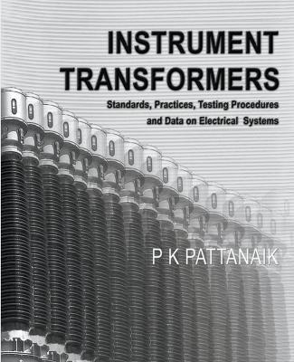 Instrument Transformers - P K Pattanaik - cover
