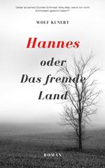 Hannes oder Das fremde Land