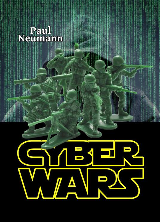 Cyber Wars