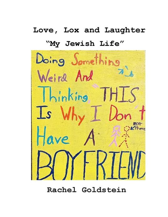 Love, Lox and Laughter "My Jewish Life"