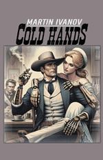 Cold Hands