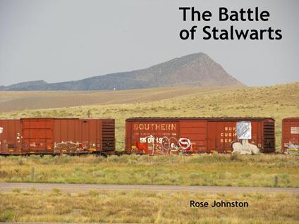 The Battle of Stalwarts - Rose Johnston - ebook