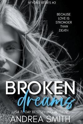 Broken Dreams - Andrea Smith - cover