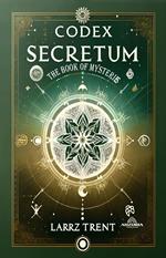 Codex Secretum - The Book of Mysteries