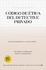 C?digo de ?tica del detectives privado