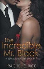 The Incredible Mr. Black