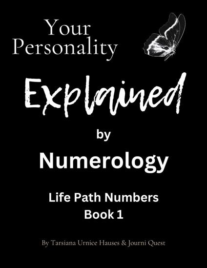 Your Personality Explained by Numerology