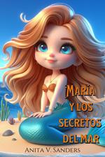 María y los Secretos del Mar