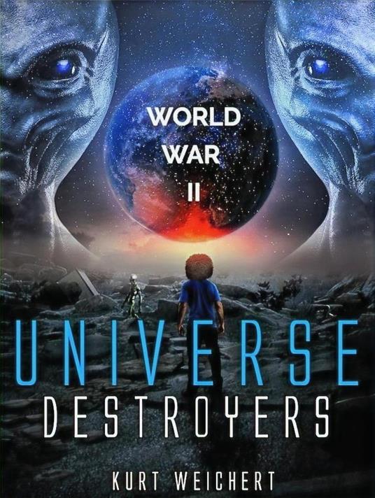 Universe Destroyers: World War 2