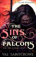 The Sins of Falcons: a villain romance